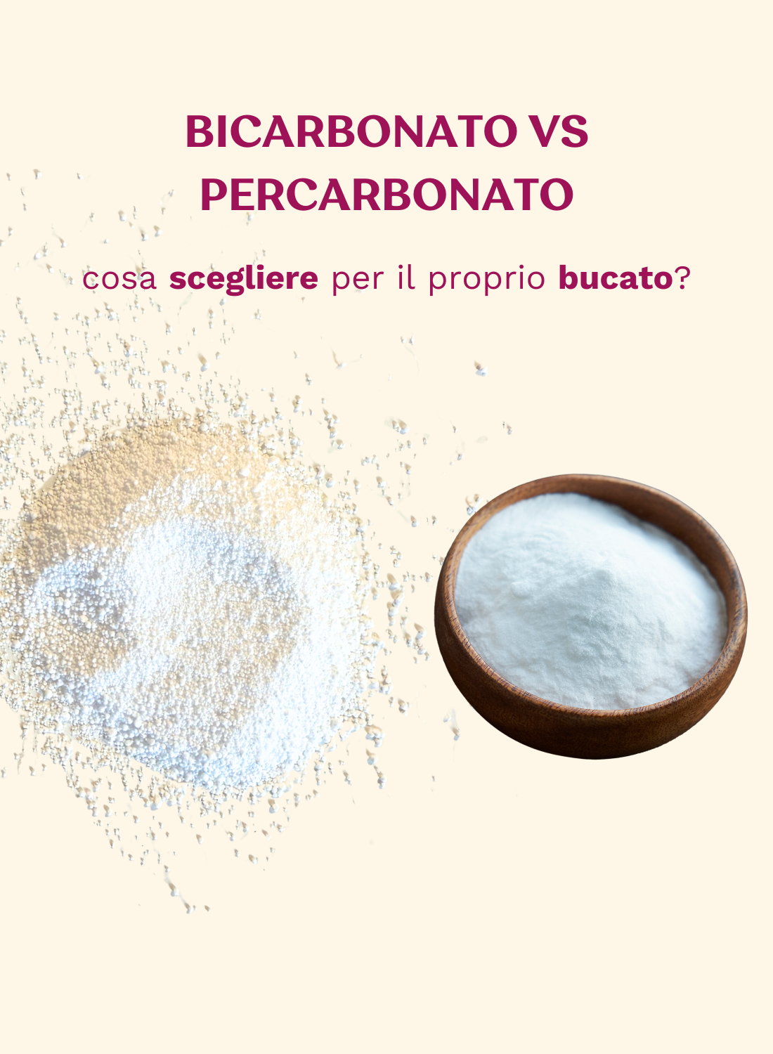 Bicarbonato vs Percarbonato: cosa scegliere per il proprio bucato?